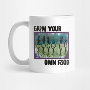 Grow your own food Mug